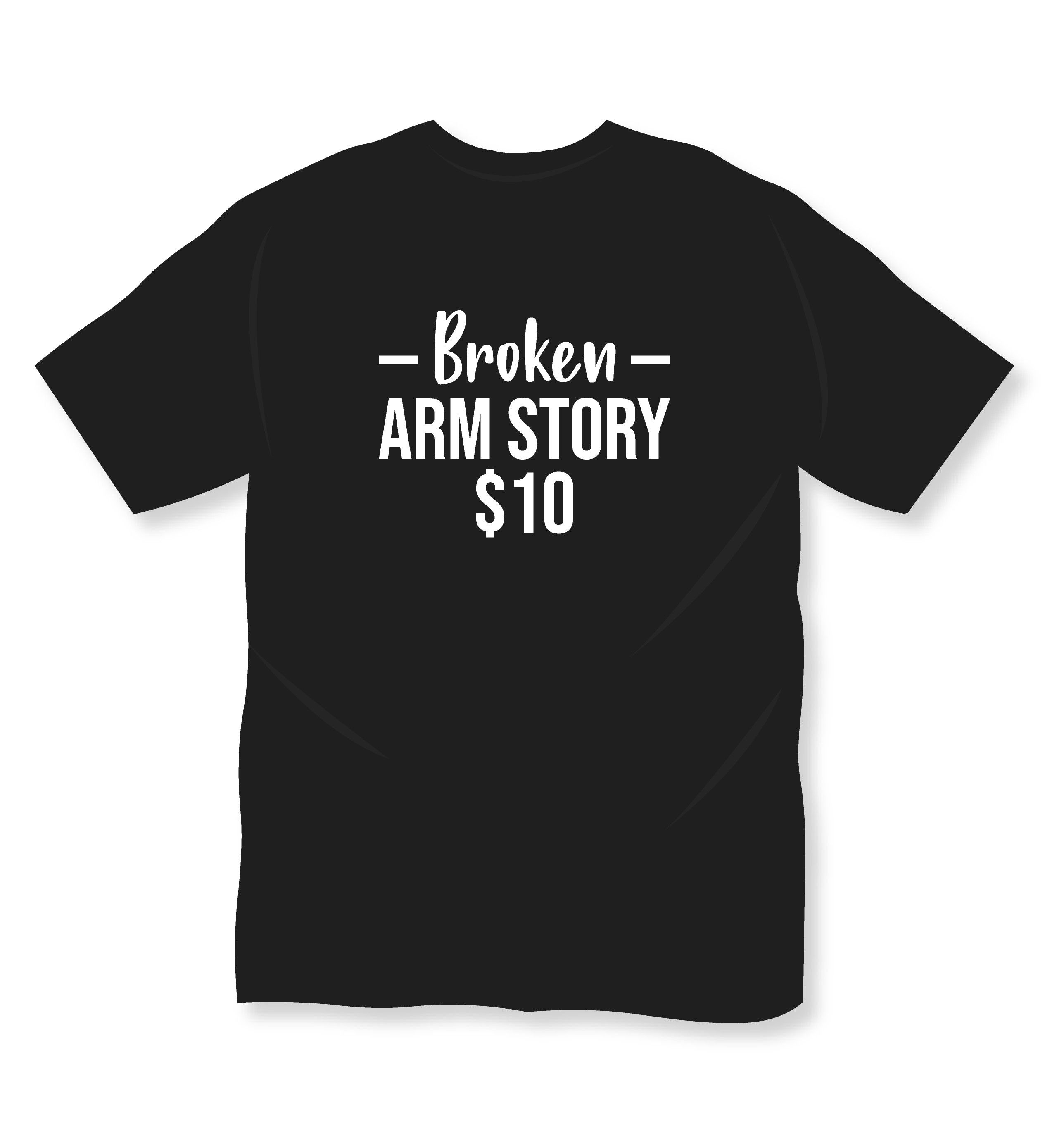 broken arm story s 10 typography printed t shirts