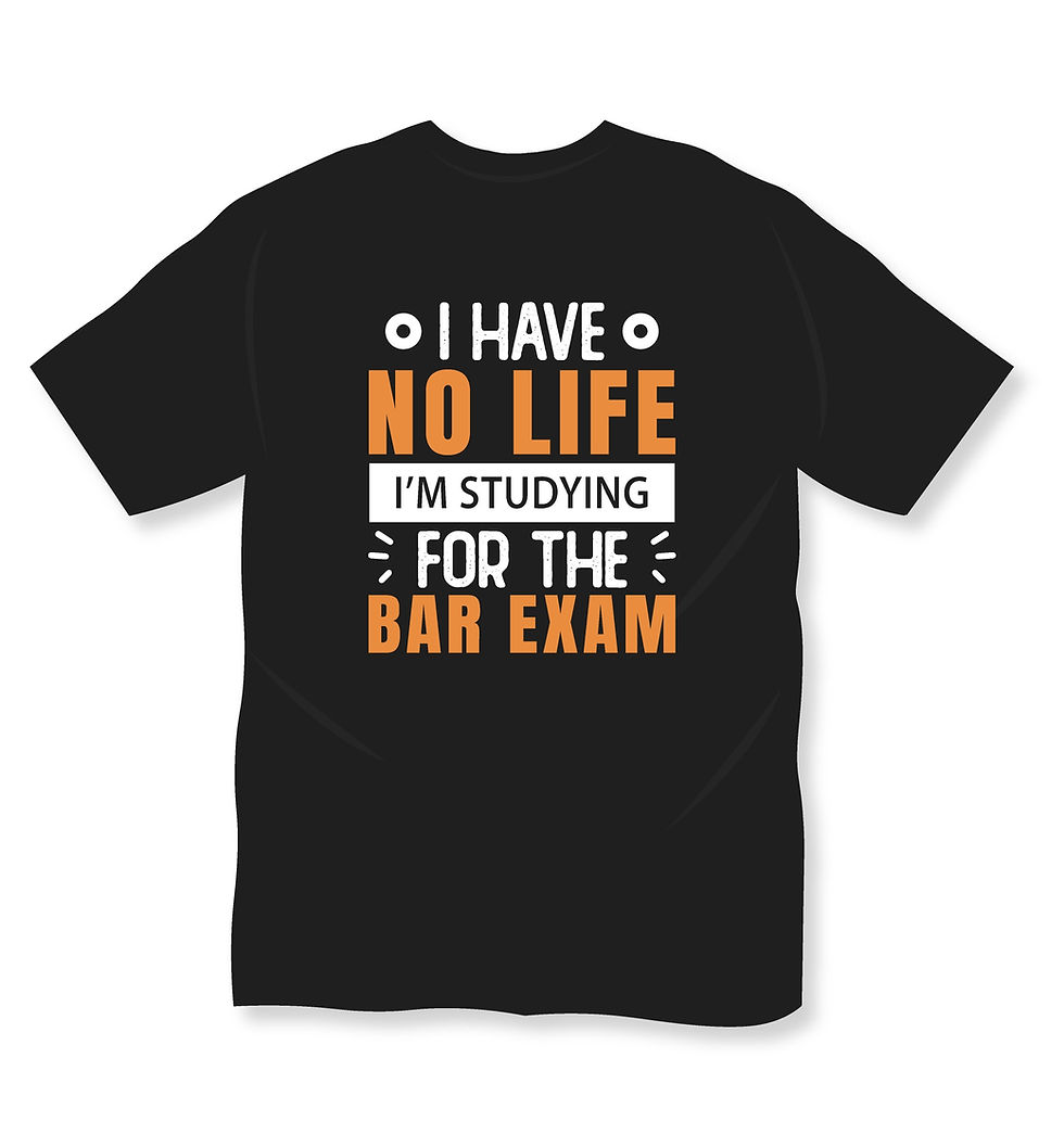 i have no life im studying for the bar exam typography printed t shirts