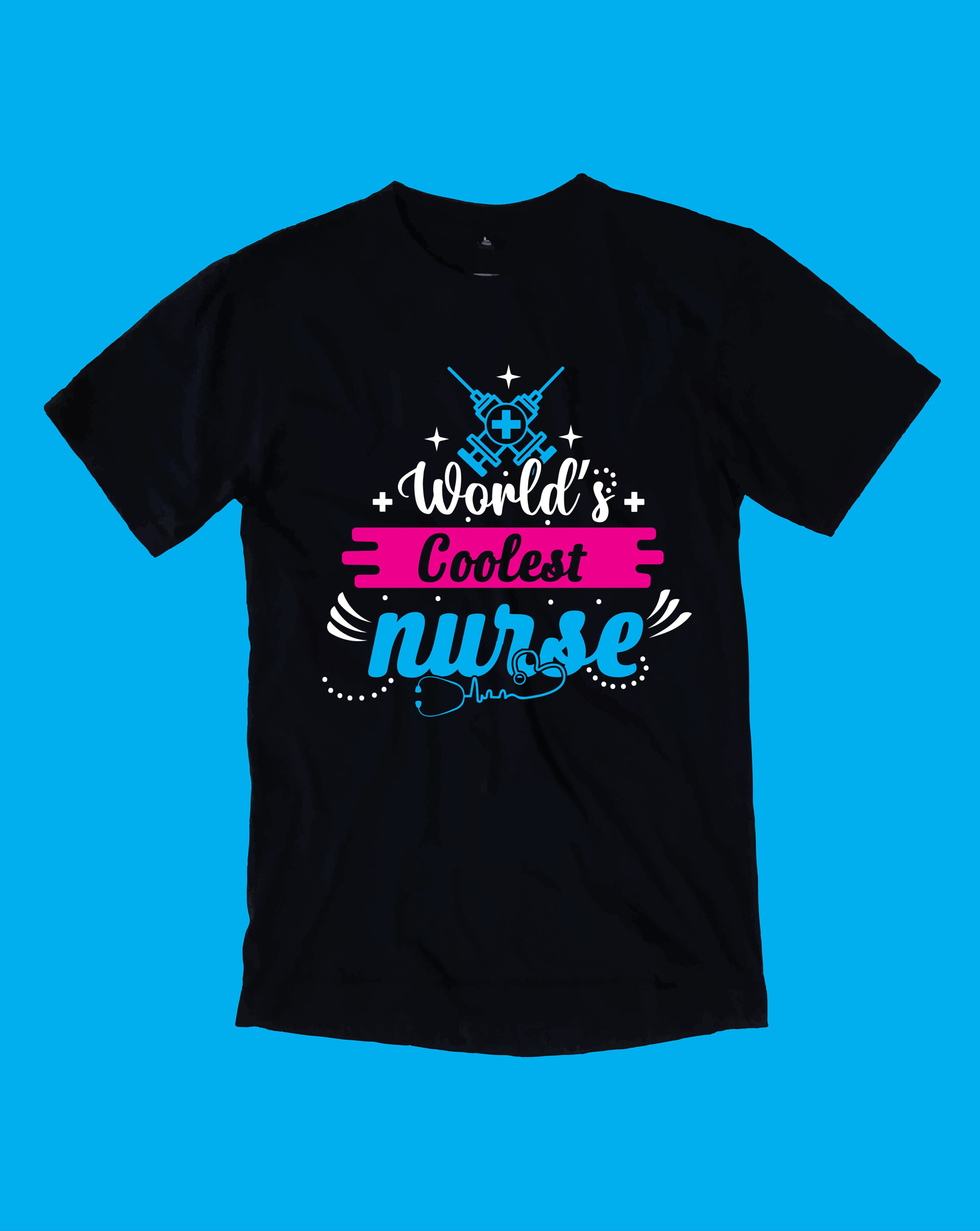 worlds coolest nurse typography printed t shirts