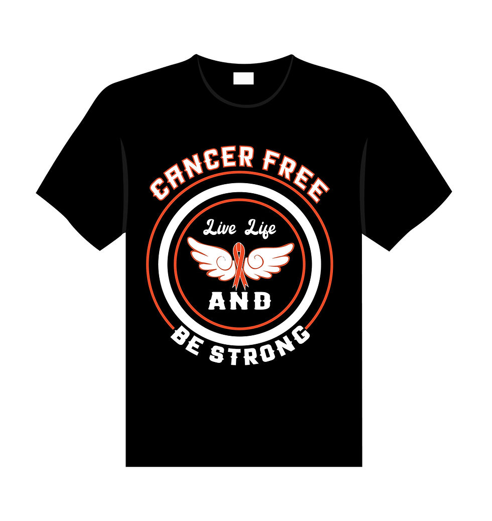 Cancer free live life and be strong typography printed t shirts