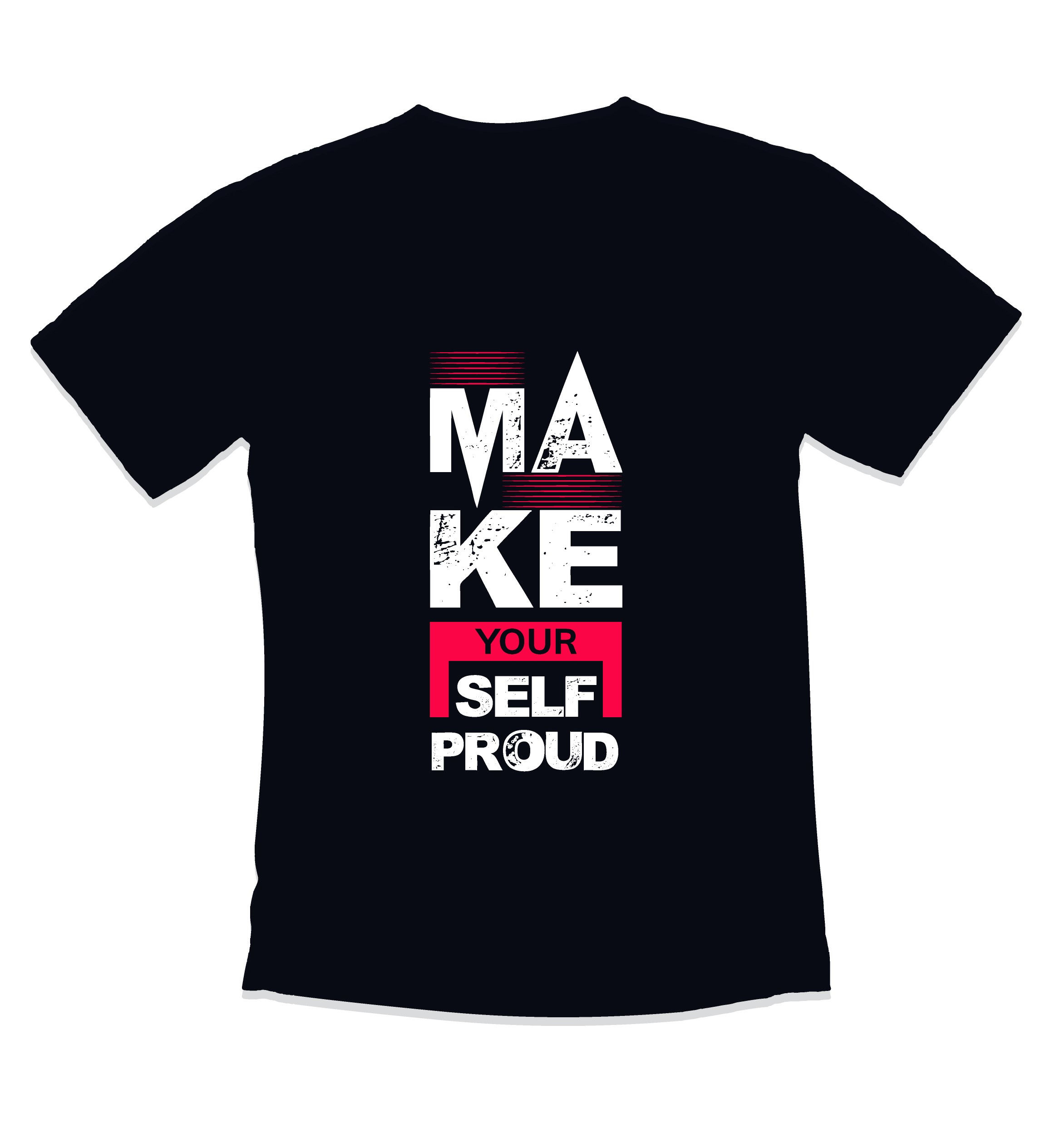 make your self proud typography printed t shirts