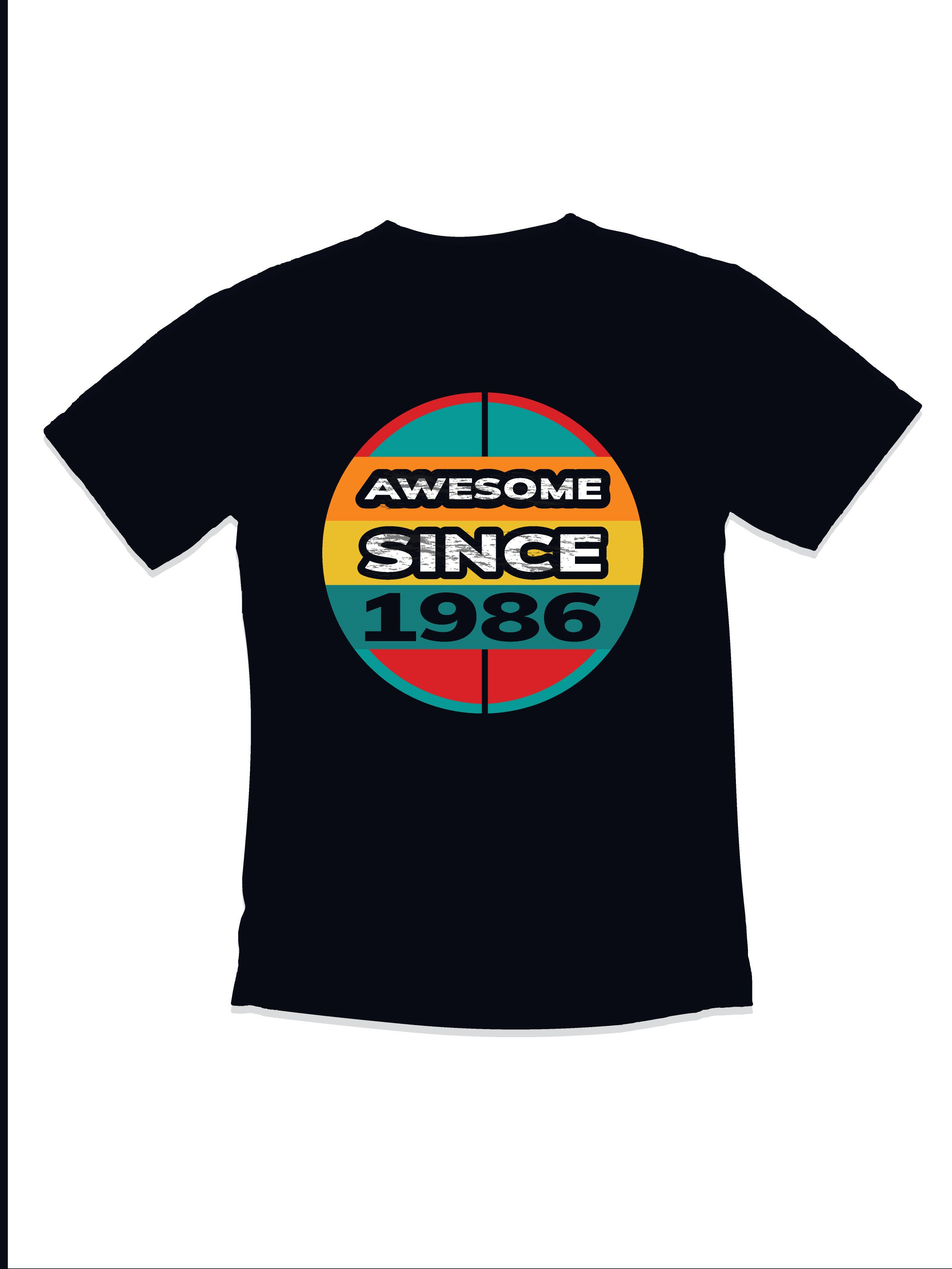 awesome since 1986 birthday typography t shirt