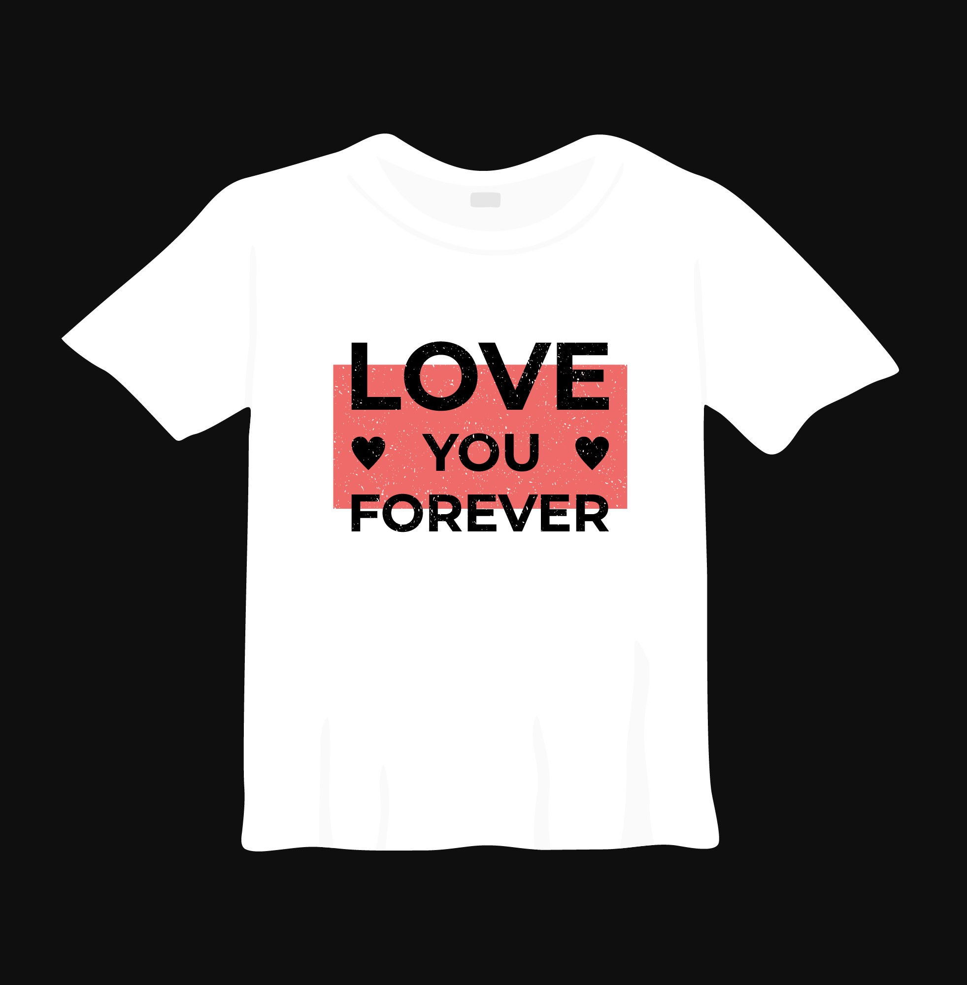 love you forever typography printed t shirts