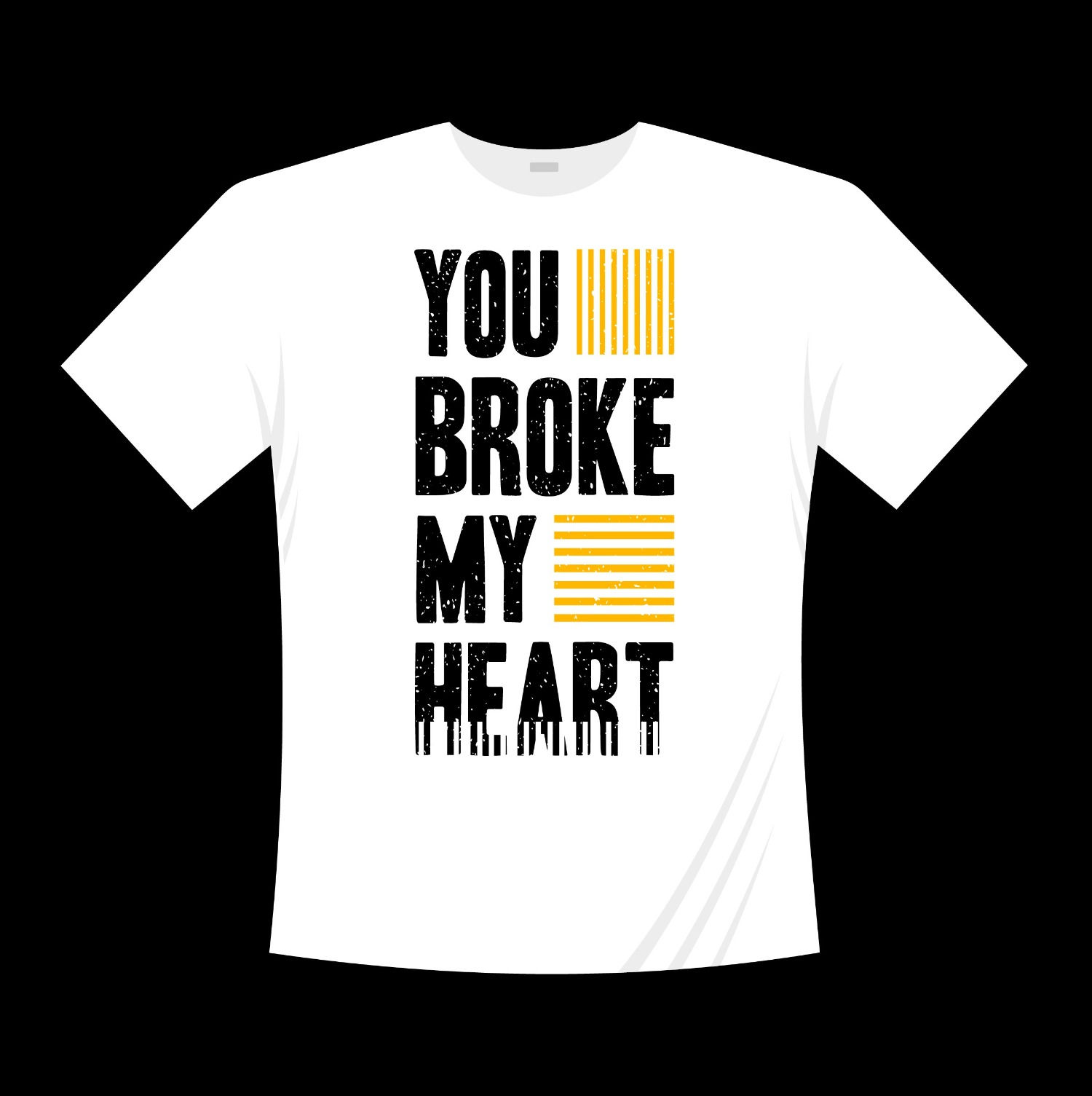 you broke my heart typography printed t shirts