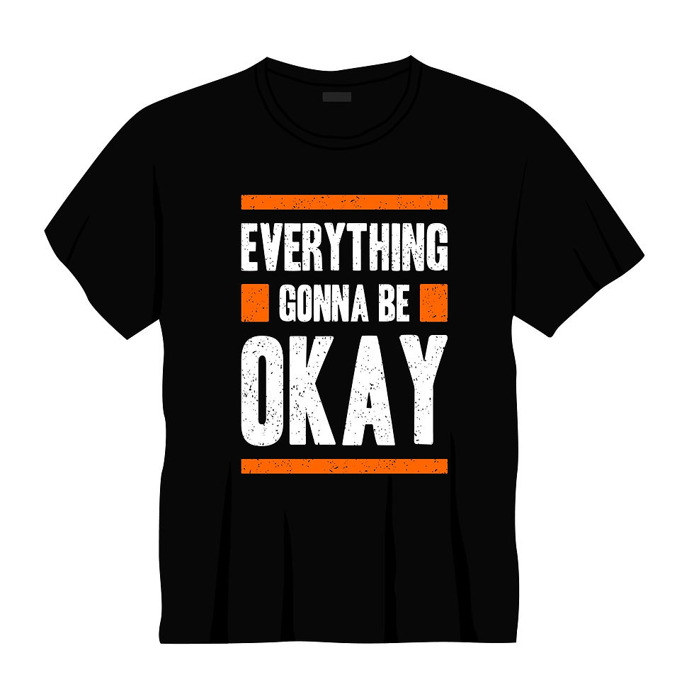 Thumbnail: i m your only friend t shirt everything gonna be okay typography t shirt