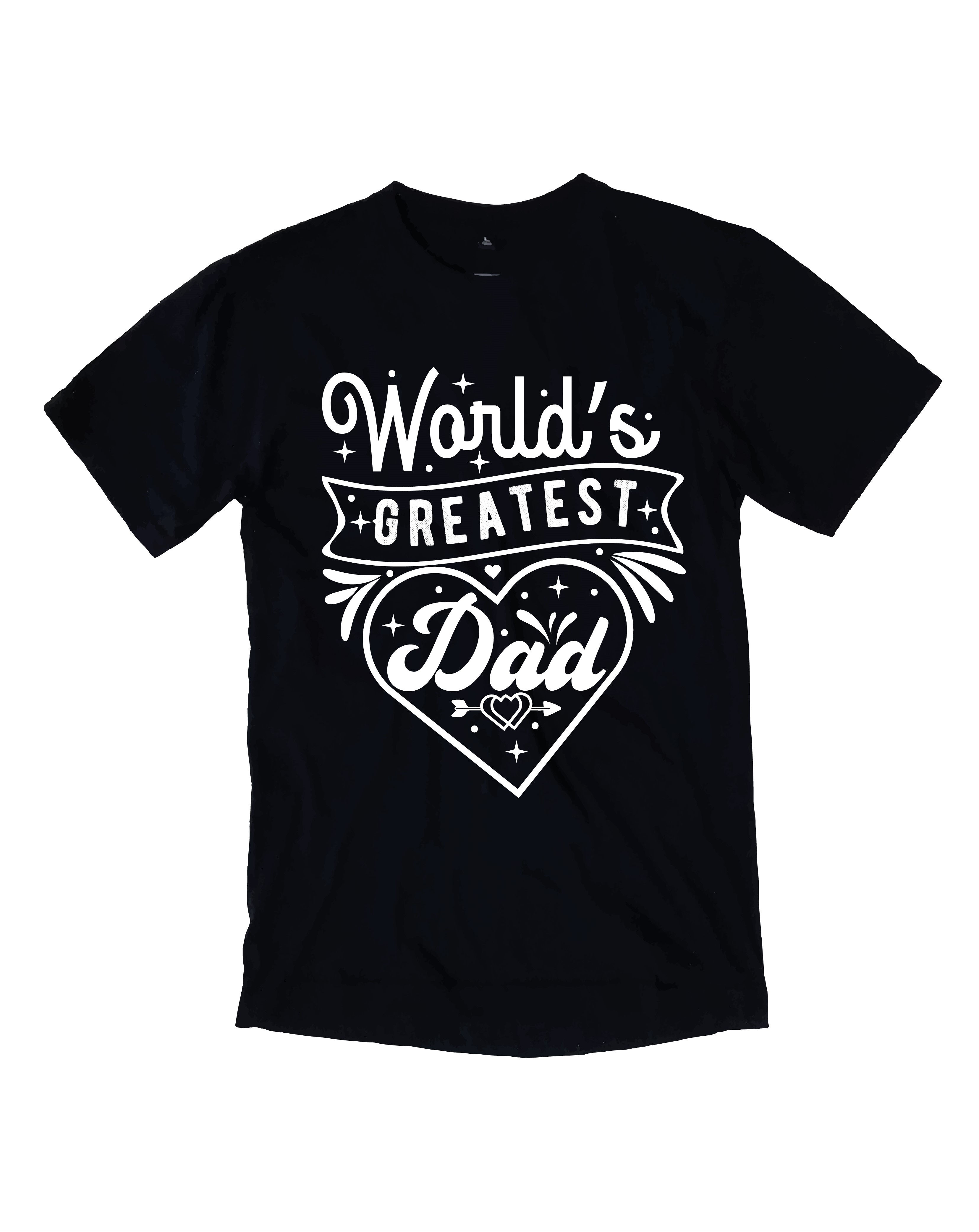 worlds greatest dad typography printed t shirts