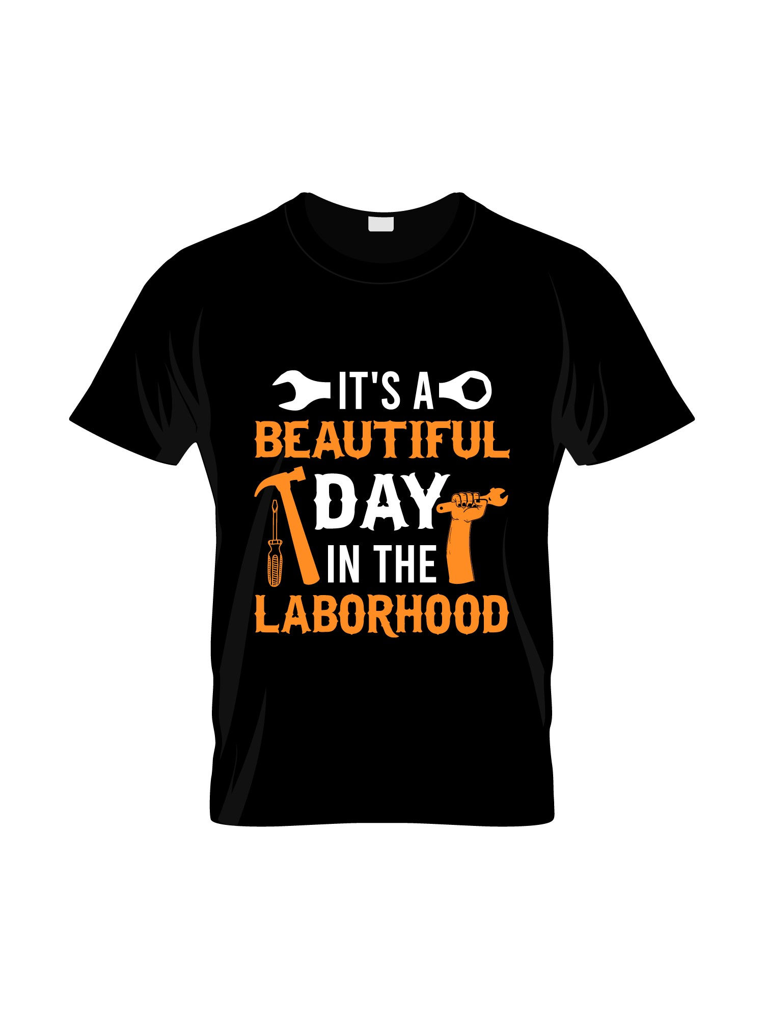 its a beautiful day in the labour hood typography printed t shirts