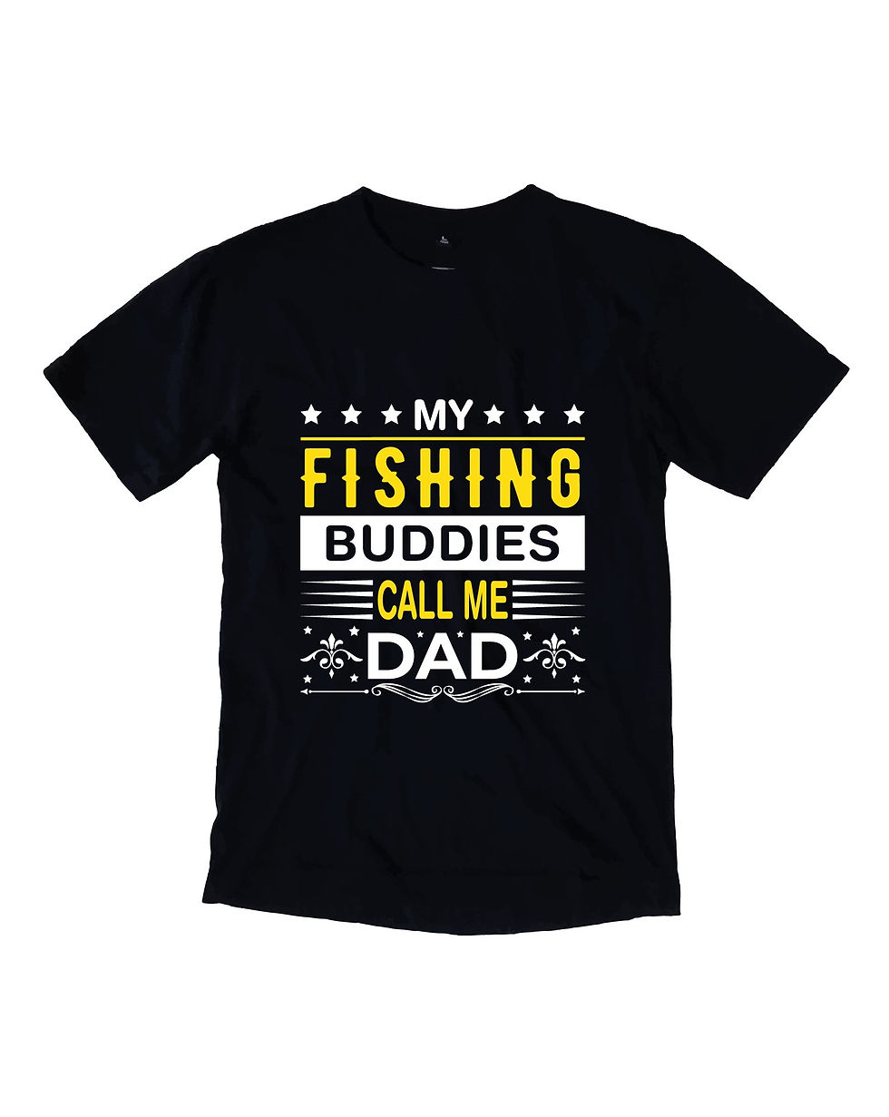 my fishing buddys call me dad typography t shirts