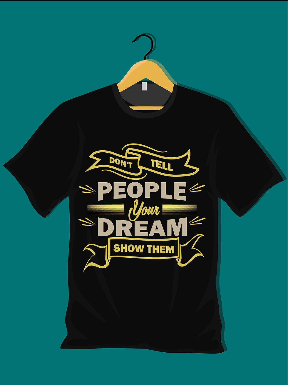 Thumbnail: dont tell people your dream show them t shirt have deal with your past t shirt