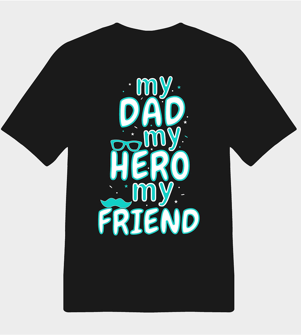my dad my hero my friend typography printed t shirts