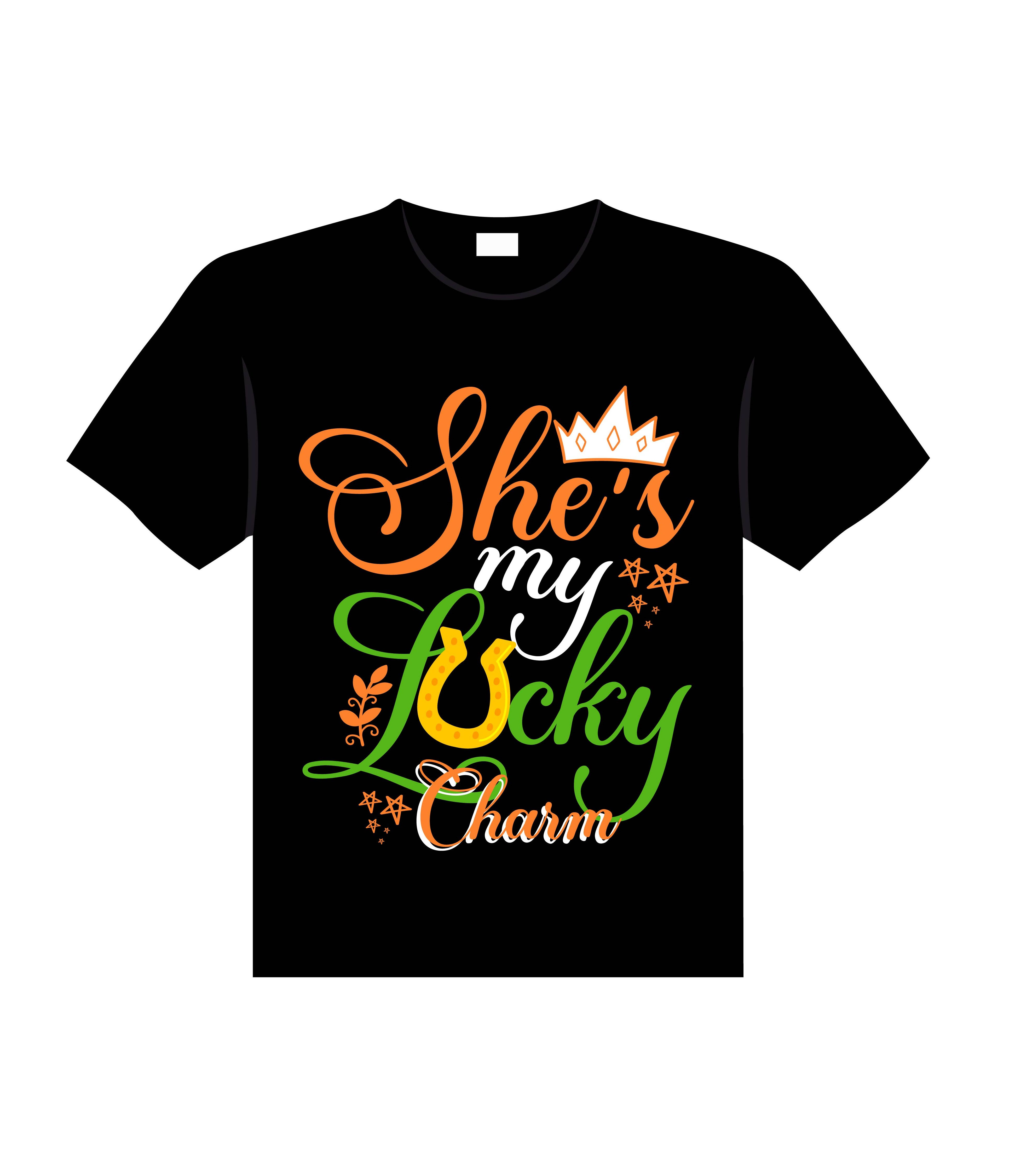 shes my lucky charm typography printed t shirts