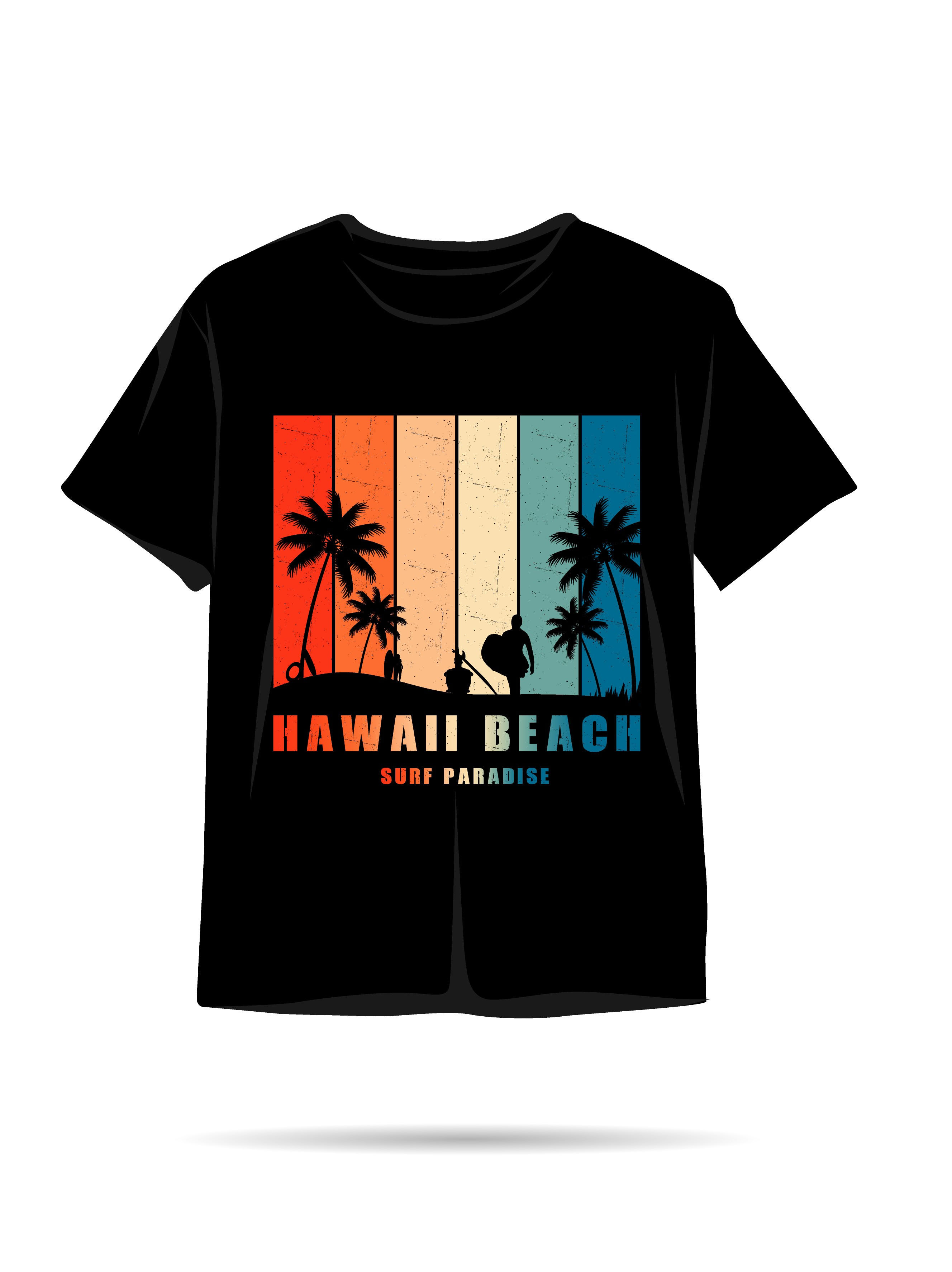 Hawaii beach surf paradise typography printed tshirts