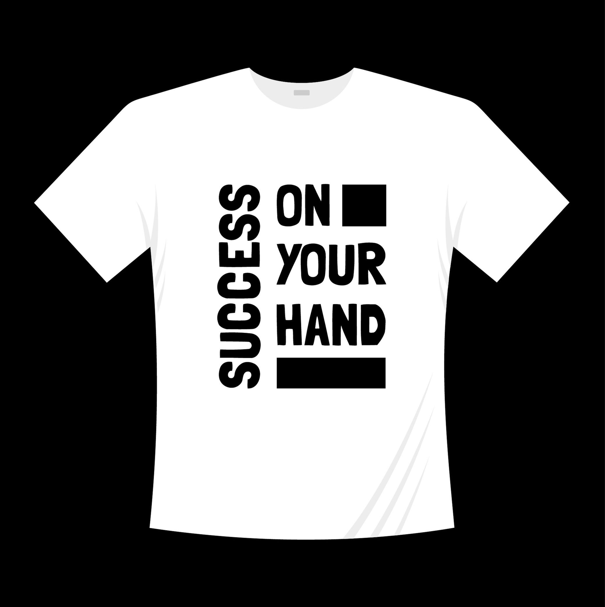 success on your hand typography printed t shirts