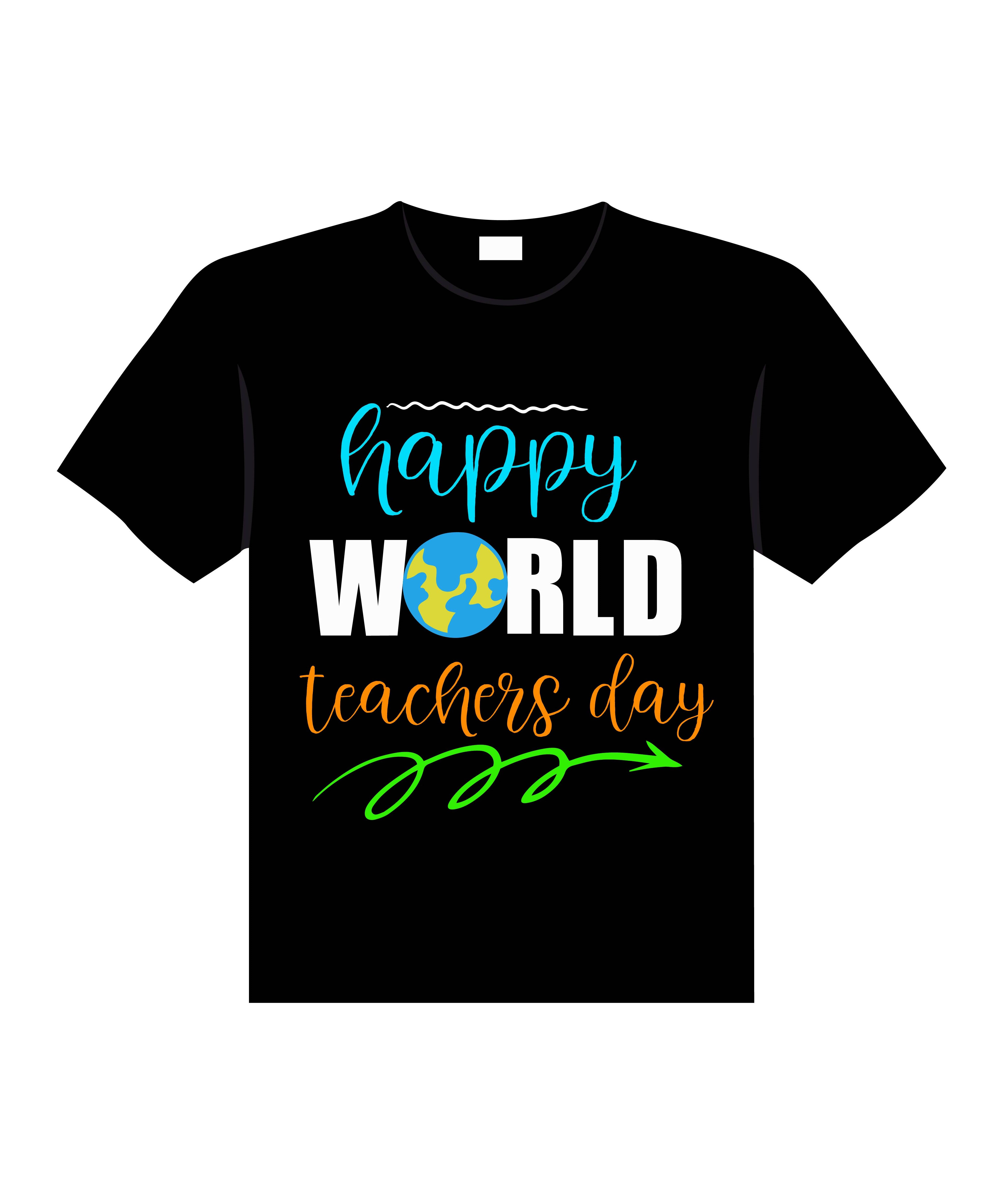 happy world teachers day typography printed t shirts world teachers day t shirts