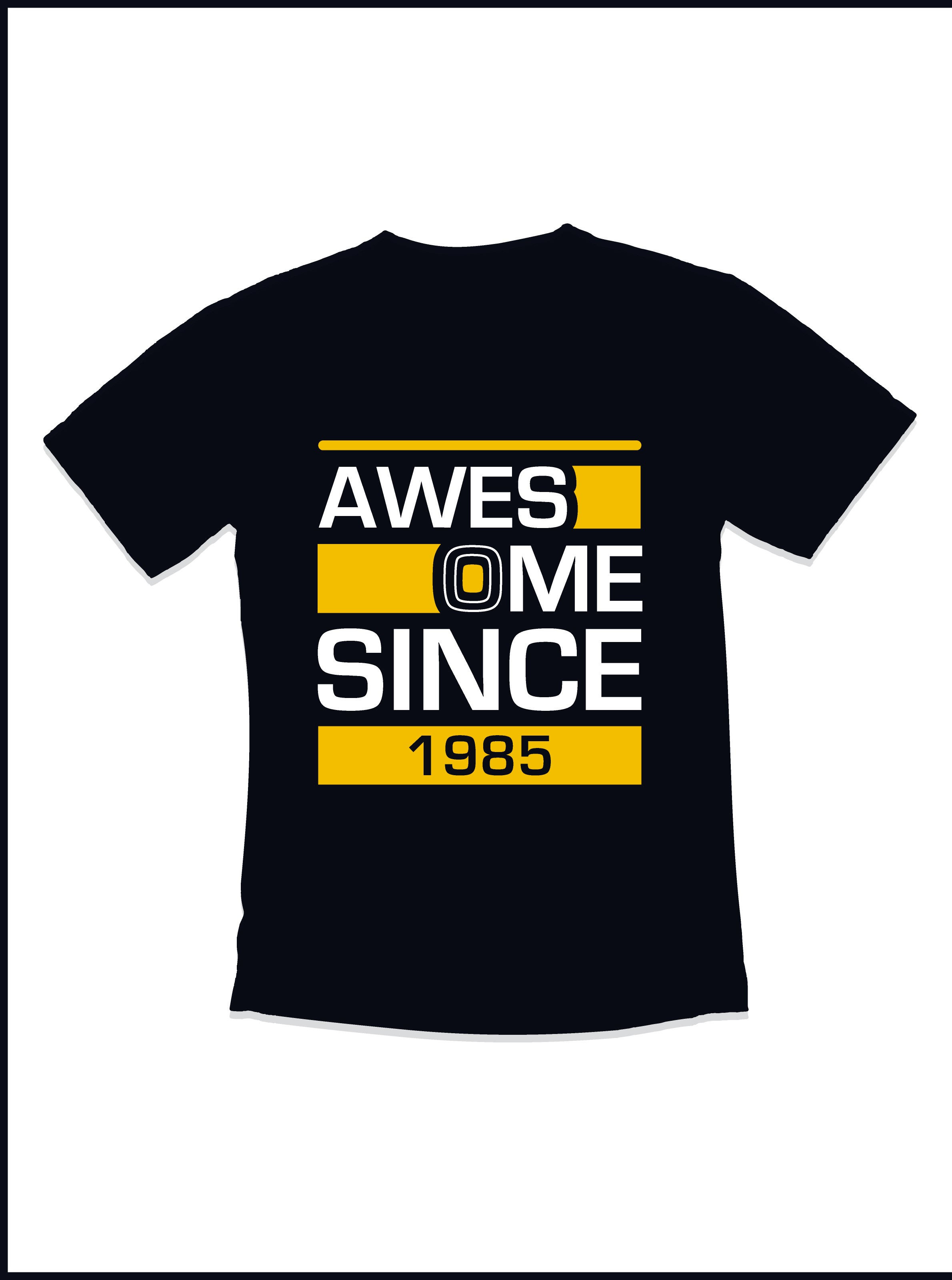 awesome since 1985 birthday vintage typography t shirt