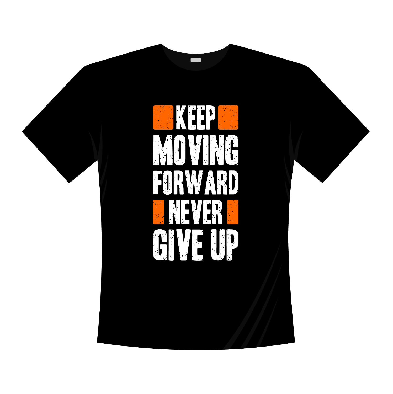 keep moving forward never give up typography printed t shirts