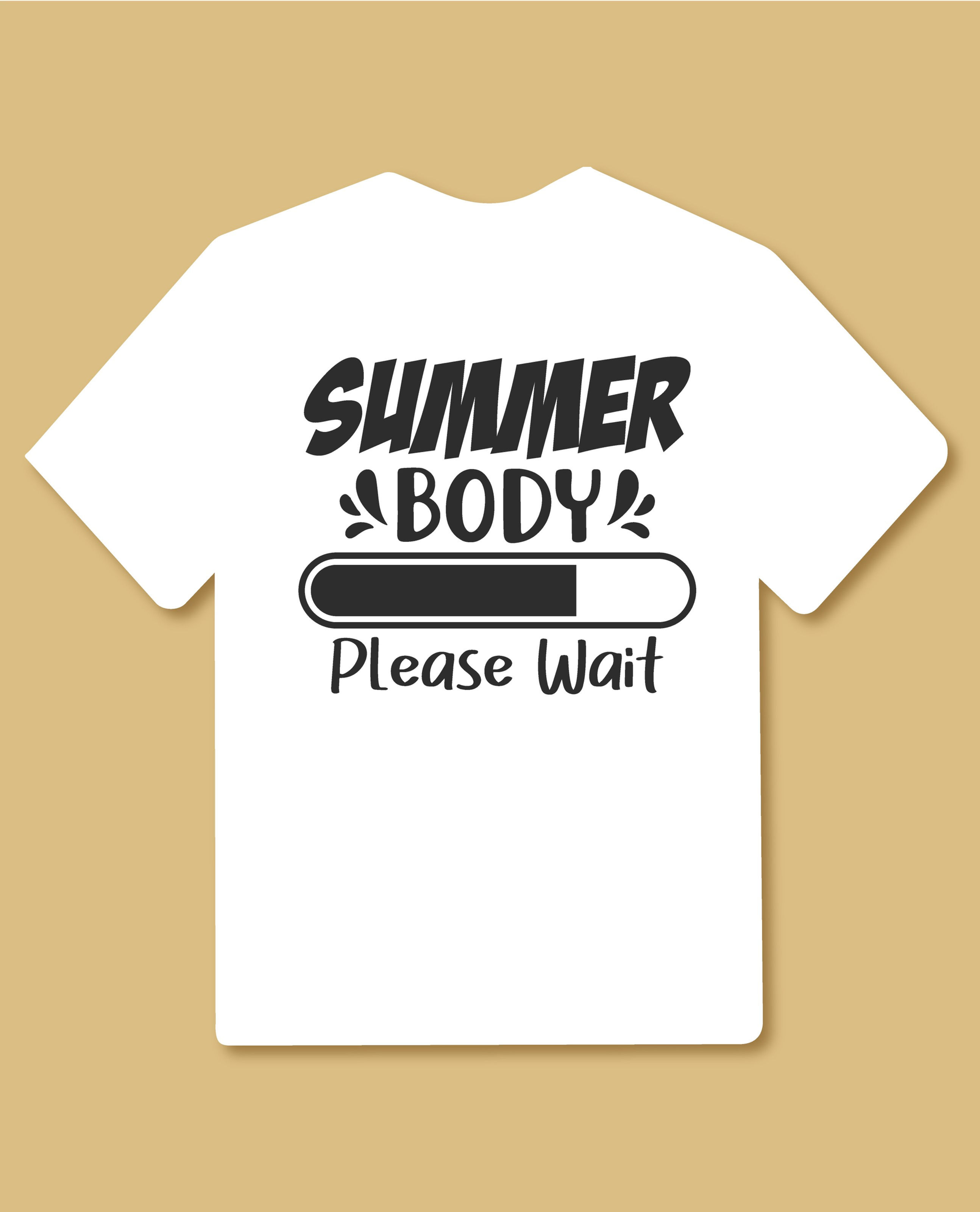 summer body please loading typography printed t shirts