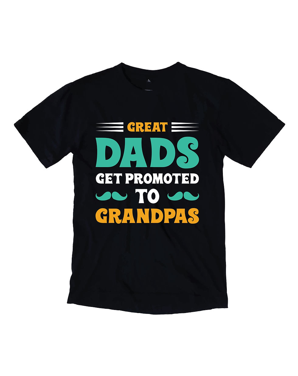 great dads to promoted to grandpa typography printed t shirts