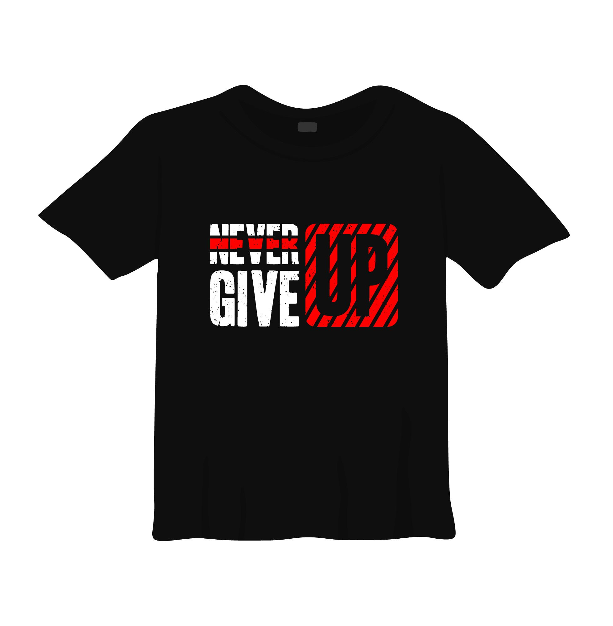 never give up typography printed t shirts