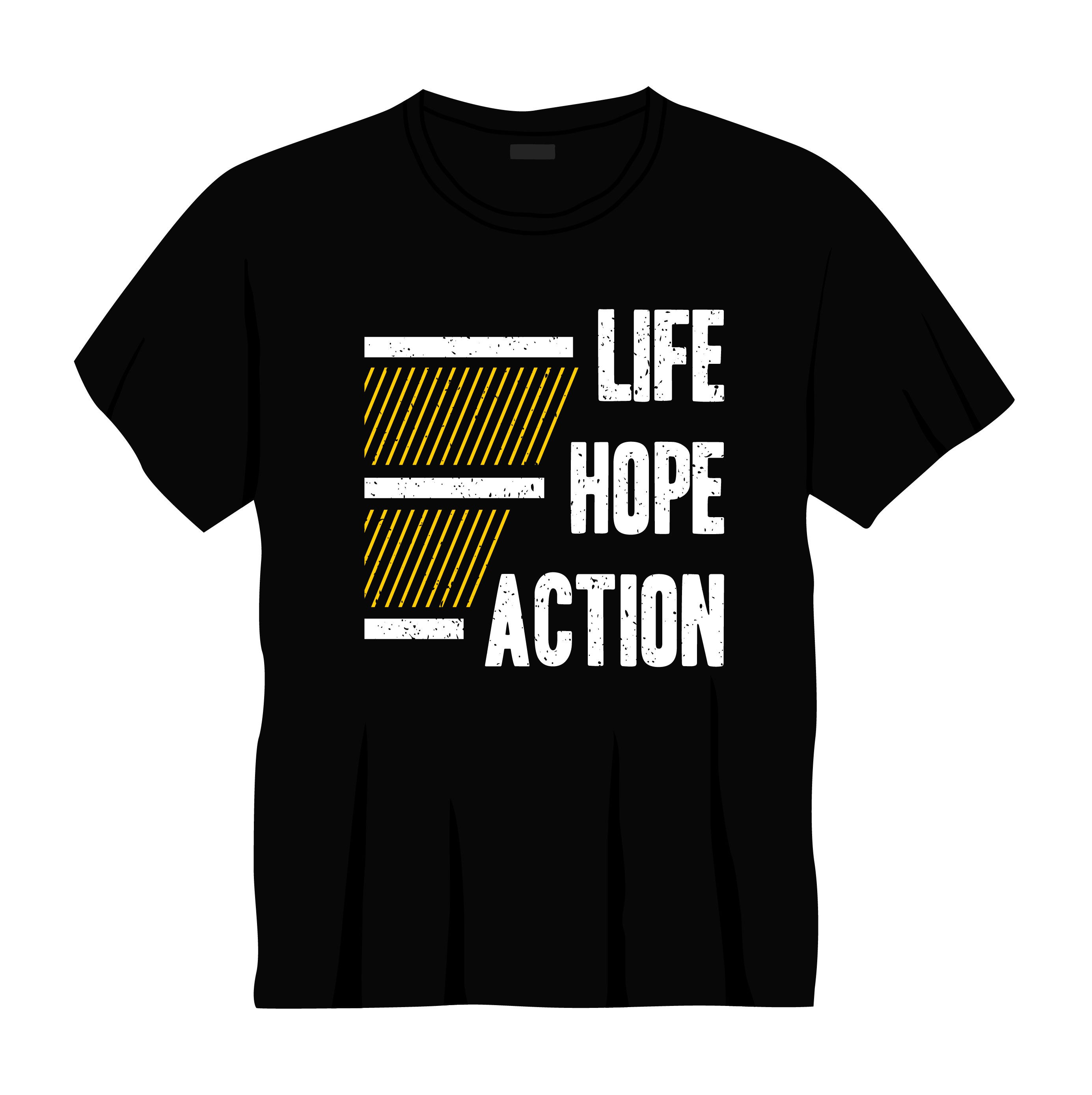 life hope action typography printed t shirts