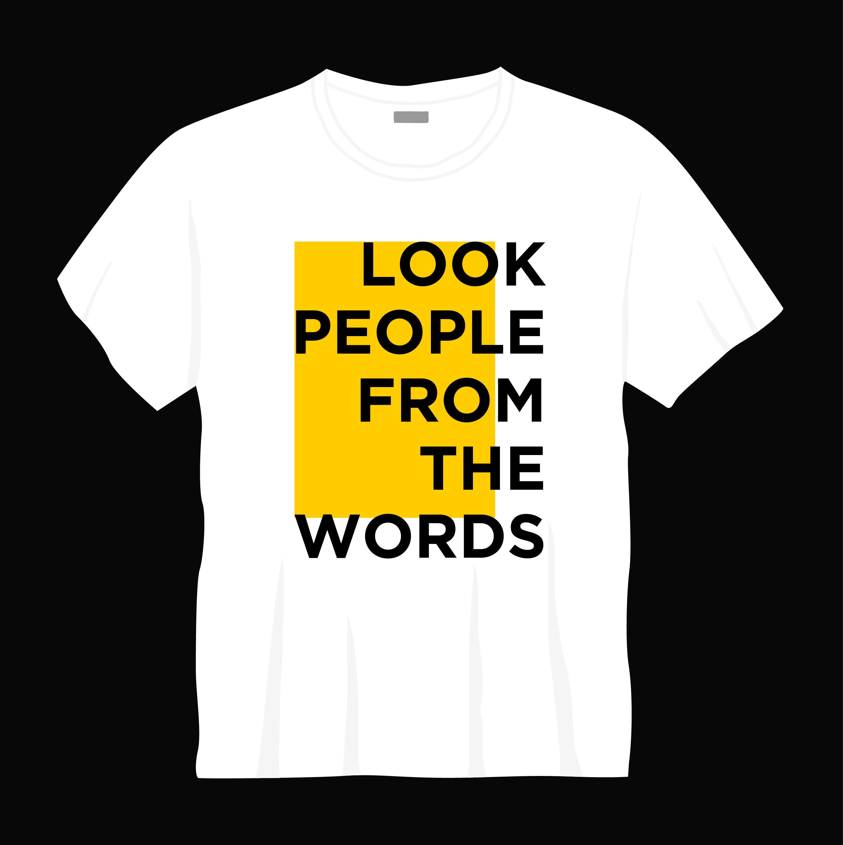 look people from the words typography printed t shirts