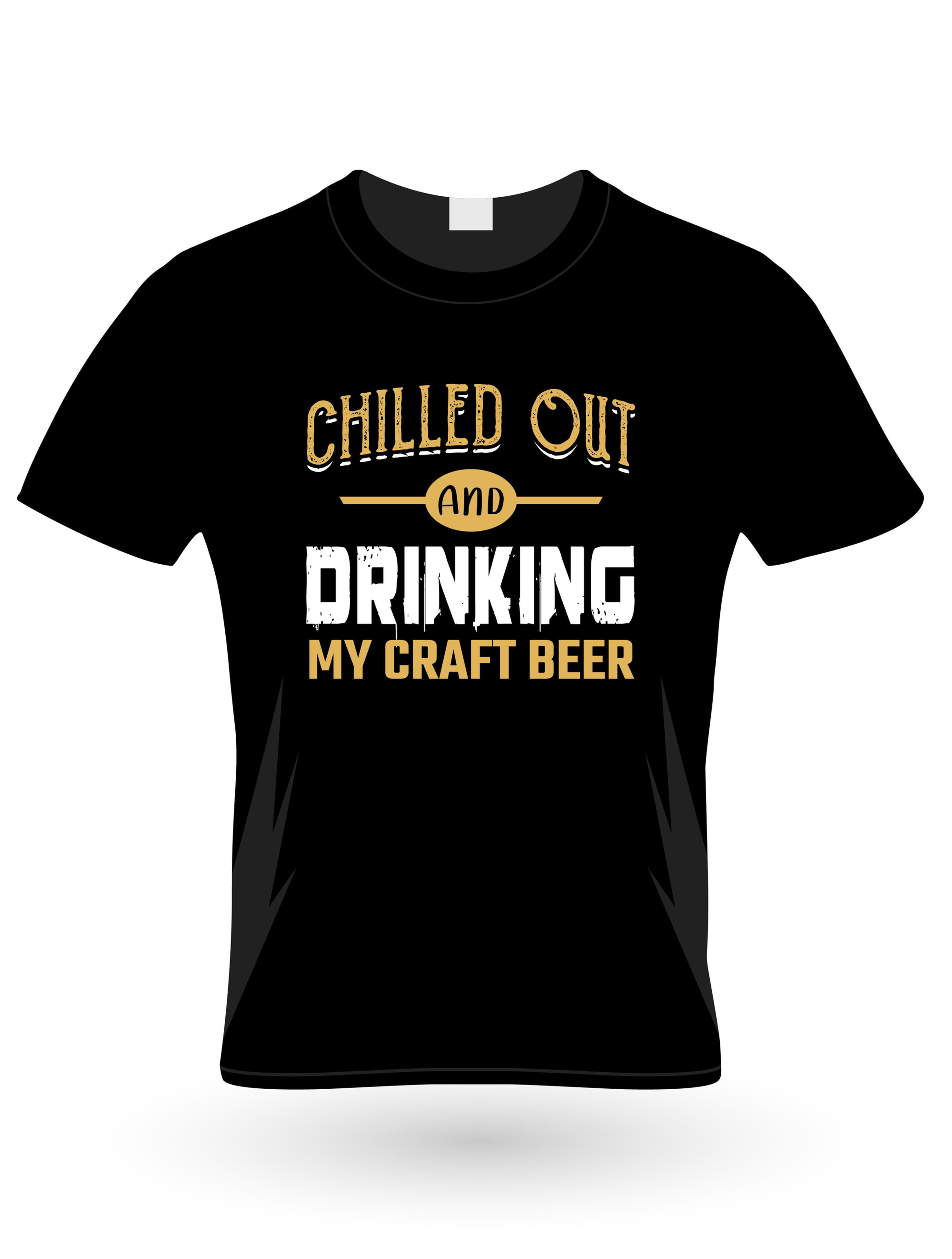 chilled out and drinking my craft beer     graphic  printed t shirt.