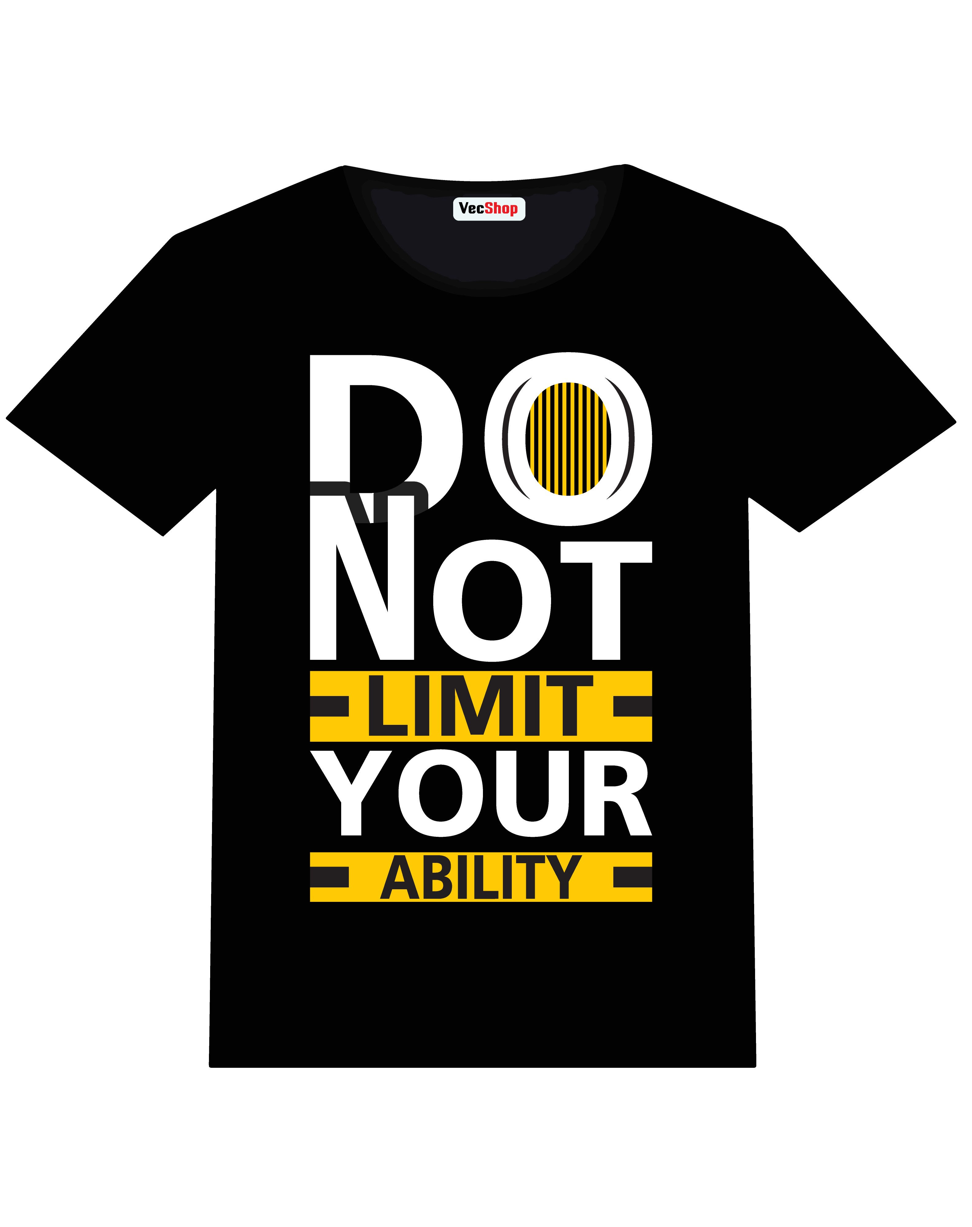 do not limit your ability typography printed t shirts