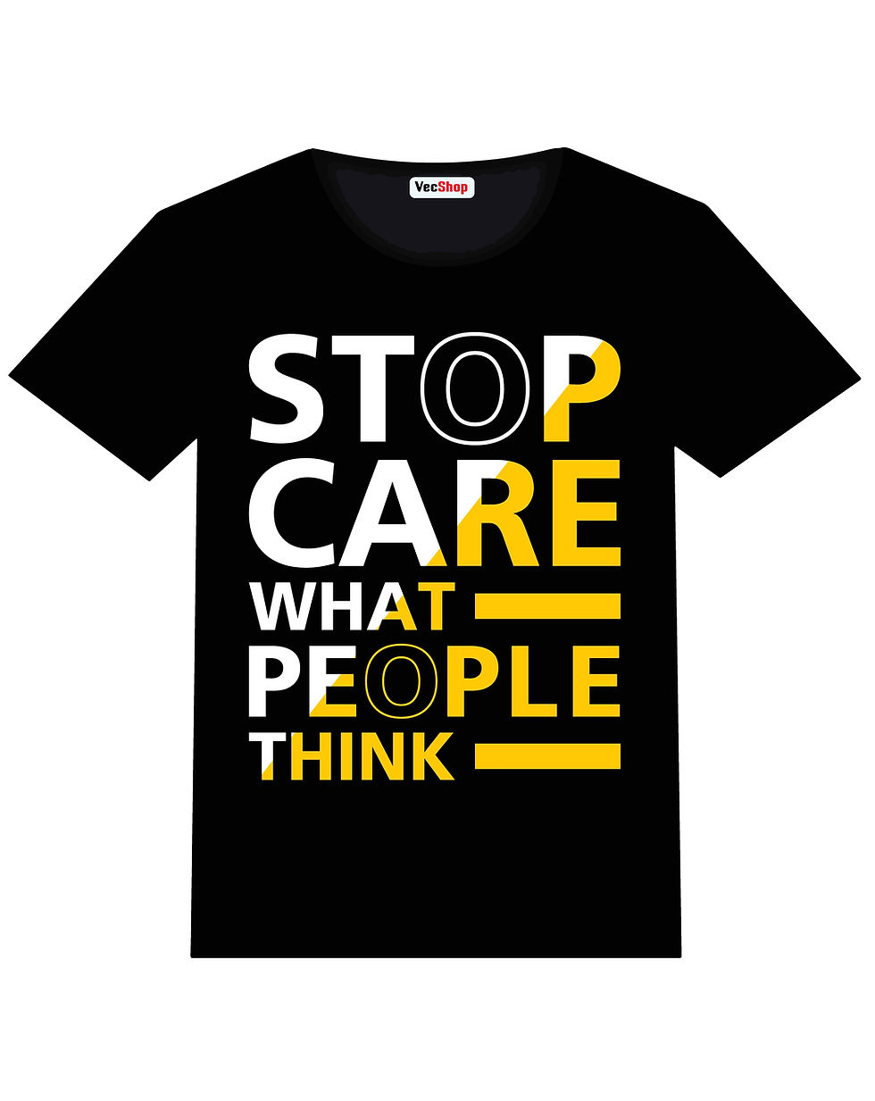 stop care what poeple think typography printed t shirts