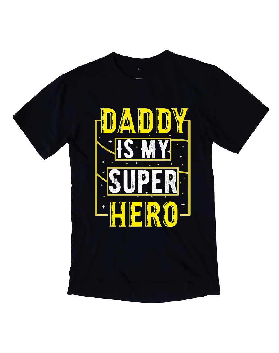 daddy is my super hero typography printed t shirts