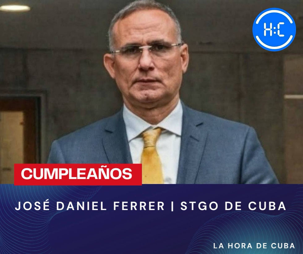 JOSÉ DANIEL FERRER | CUMPLEAÑOS