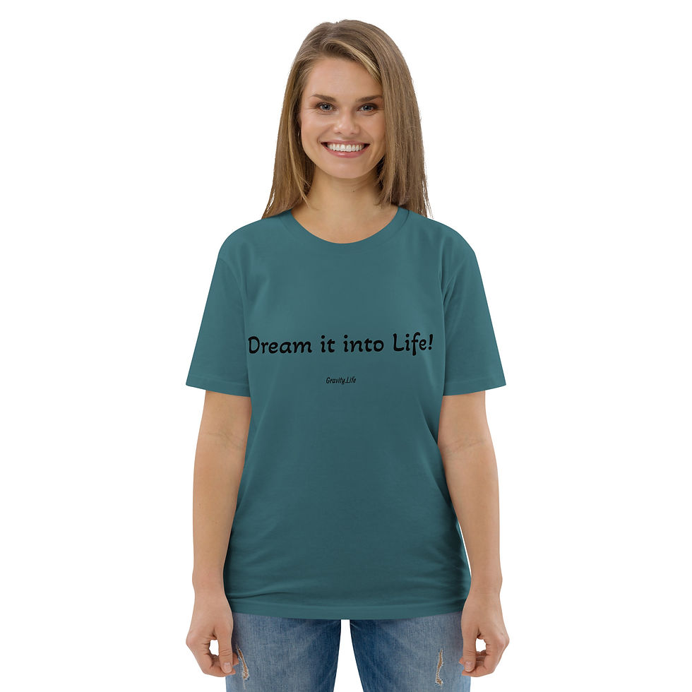 Thumbnail: "Dream it into Life" Unisex organic cotton t-shirt