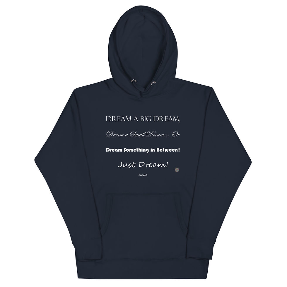 Thumbnail: "Just Dream" Unisex Hoodie