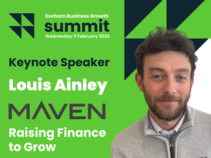 Raising Finance to Grow: Insights from Maven at the Durham Business Growth Summit