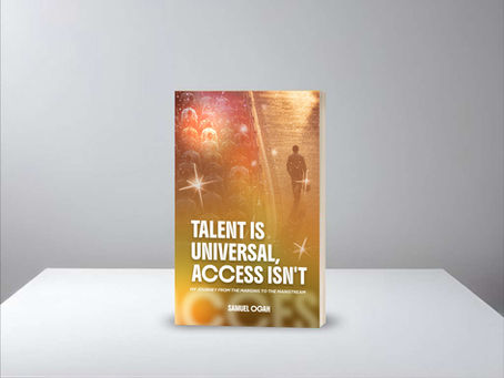 Dominus Press to Publish Talent Is Universal, Access Isn’t: My Journey from the Margins to the Mainstream by Samuel Ogah