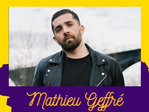 INFORMAL: INTERVIEW WITH MATHIEU GEFFRÉ