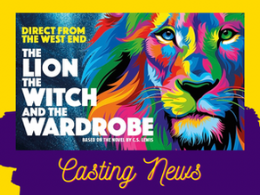 NEWS: FULL CASTING ANNOUNCED FOR THE LION, THE WITCH AND THE WARDROBE