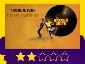 REVIEW: THE BROWN SUITE @ RICHMOND THEATRE