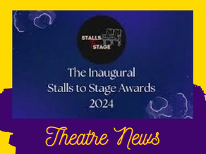 NEWS: WINNERS ANNOUNCED FOR THE INAUGURAL STALLS TO STAGE AWARDS