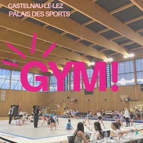 Superbes moments passés au Palais des Sports pour la compétition de gym du club « Gym Sports Loisirs » de Castelnau-le-Lez ! Bravo à tous 👏🏻