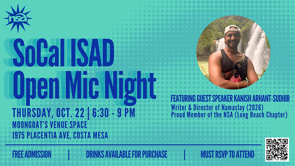 NSA SoCal ISAD Open Mic