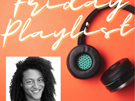 Friday Playlist with Phinehas Bynum