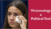 Victomology - A political tool