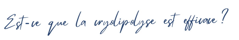 Efficacité cryolipolyse