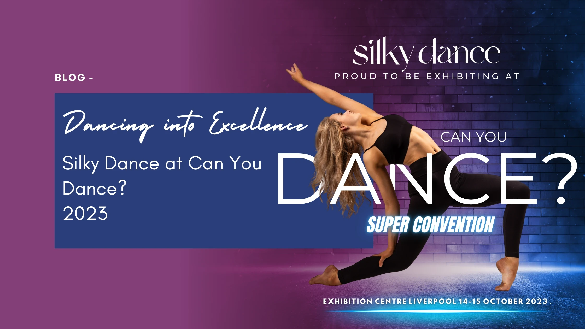 Dancing into Excellence Silky Dance at Can You Dance? Super Convention