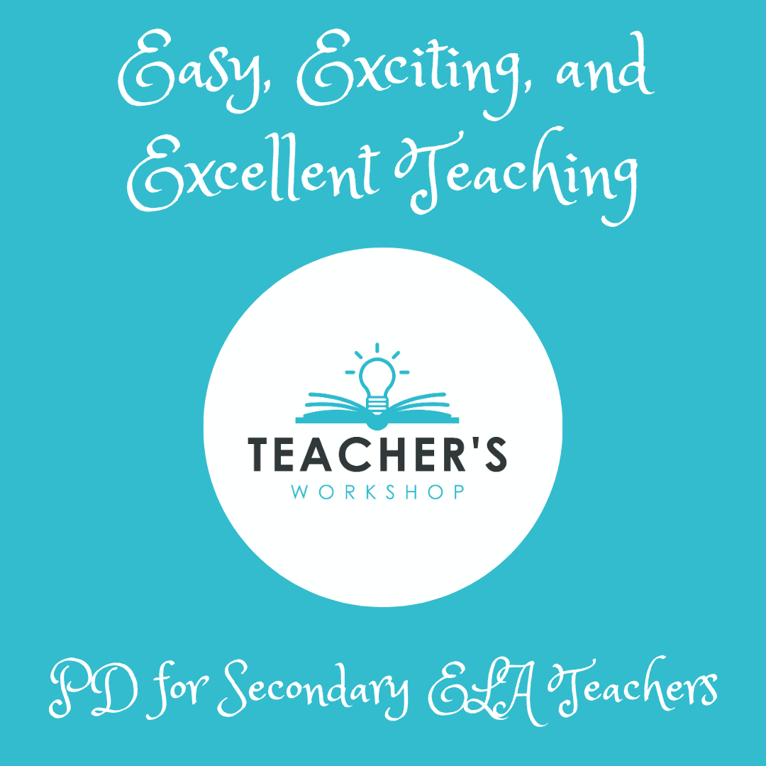 Easy, Exciting, and Excellent Teaching: PD for Secondary ELA Teachers