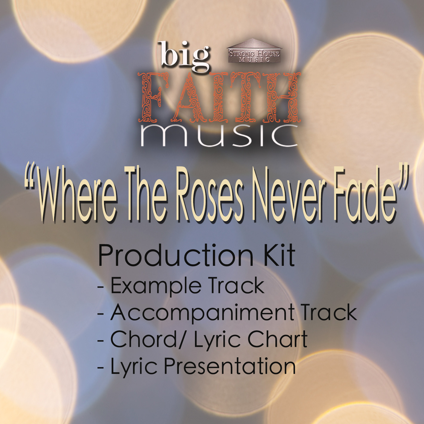 Where The Roses Never Fade - Pro Kit