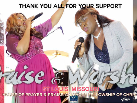 House of Prayer & Praise and Hope Fellowship of Christ held two nights Praise St Louis
