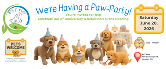 You’re Invited! B&T Pets Grand Opening & 2nd Anniversary Celebration