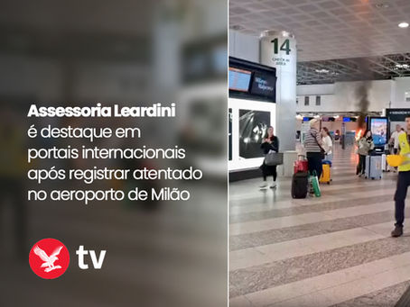 Vídeo Feito pela Leardini Durante Atentado no Aeroporto de Milão Viraliza e Chega à Independent TV