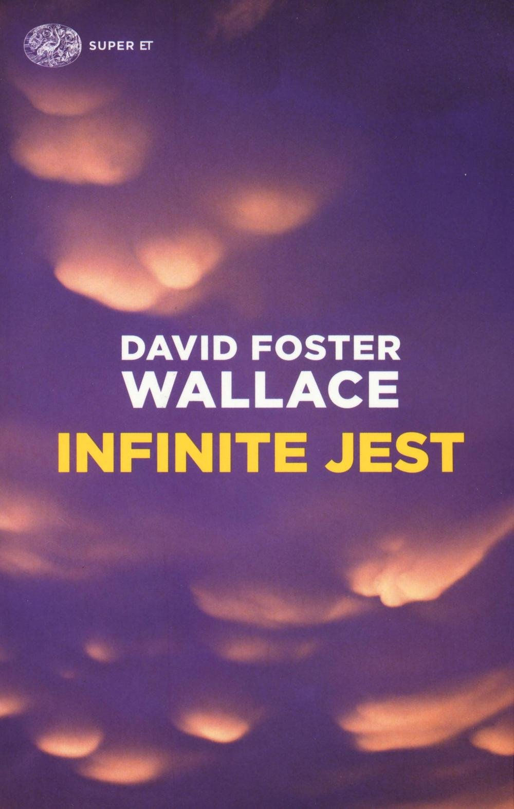 Infinite jest di David Foster Wallace